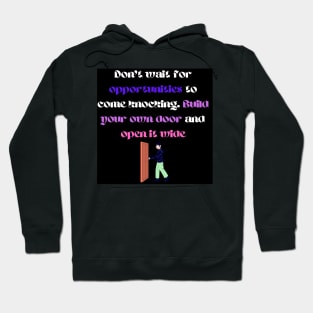 do not wait Hoodie